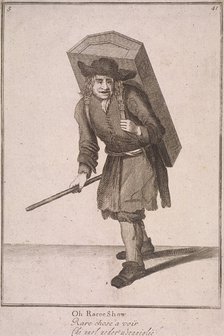 'Oh Raree Show', Cries of London, (1688?). Artist: Anon