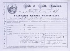 South Carolina Teacher's County Certificate of Qualification, First Grade, 1876.  Creator: Unknown.