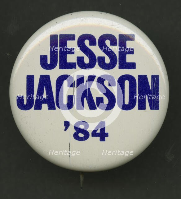Pinback button for Jesse Jackson’s 1984 presidential campaign, 1984. Creator: Unknown.