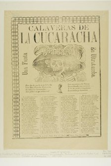 Calaveras of the Cucaracha: A Party in the Afterlife, n.d. Creator: José Guadalupe Posada.