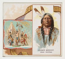 Crow's Breast, Gros Ventres, from the American Indian Chiefs series (N36) for Allen & Gint..., 1888. Creator: Allen & Ginter.