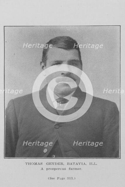 Thomas Geyder, Batavia, Ill.; A prosperous farmer, 1907. Creator: Unknown.