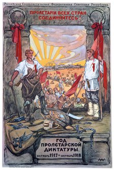 'The Proletarian Dictatorship's Year: October 1917 -October 1918', 1918. Artist: Alexander Apsit 