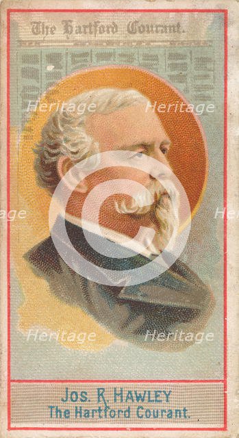 Joseph R. Hawley, The Hartford Courant, from the American Editors series (N1) for Allen & ..., 1887. Creator: Allen & Ginter.