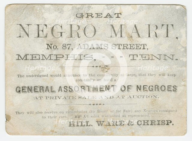 Trade card for the "Great Negro Mart" in Memphis, Tennessee, 1859-1860. Creator: Unknown.