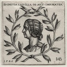 Domitia Calvilla, 1546. Creator: Hans Sebald Beham (German, 1500-1550).