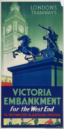 'Victoria Embankment', London County Council (LCC) Tramways poster, 1932. Artist: RF Fordred