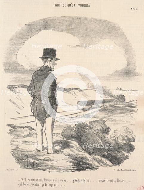 V'la pourtant ma femme qui s'en va ..., 19th century. Creator: Honore Daumier.