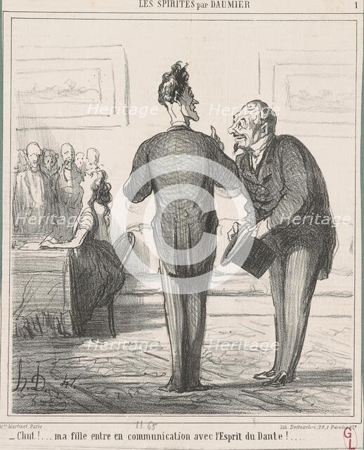 Chut...! ma fille entre en communication avec l'Esprit de Dante!..., 19th century. Creator: Honore Daumier.