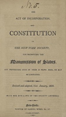 The act of incorporation, and constitution of the New York Society for Promoting...., 1810. Creator: Unknown.