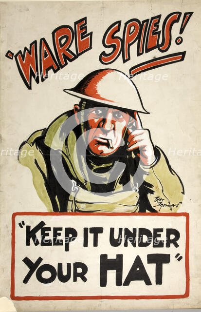 'Ware spies! Keep it under your hat', World War II poster, 1939-1946. Creators: Central Office of Information, Bert Thomas.