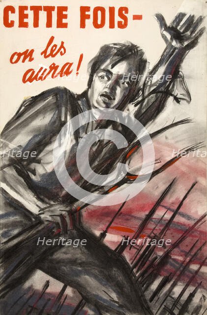 'This time - we've got them!', World War II poster, between 1939 and 1946. Creator: Central Office of Information.