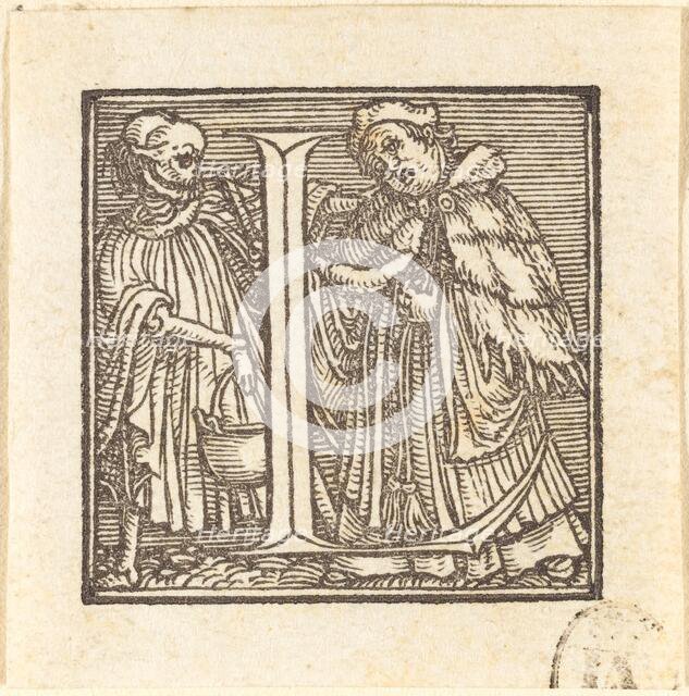 Letter L. Creator: Hans Holbein the Younger.