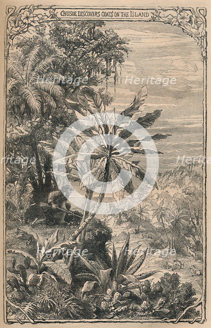 'Crusoe Discovers Goats on the Island', c1870. Artist: Unknown.