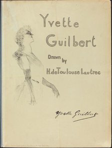 Cover, Yvette Guilbert, 1898. Creator: Henri de Toulouse-Lautrec.