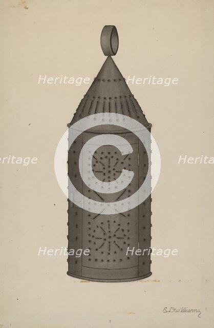 Pierced Tin Lantern, c. 1941. Creator: Edward D. Williams.