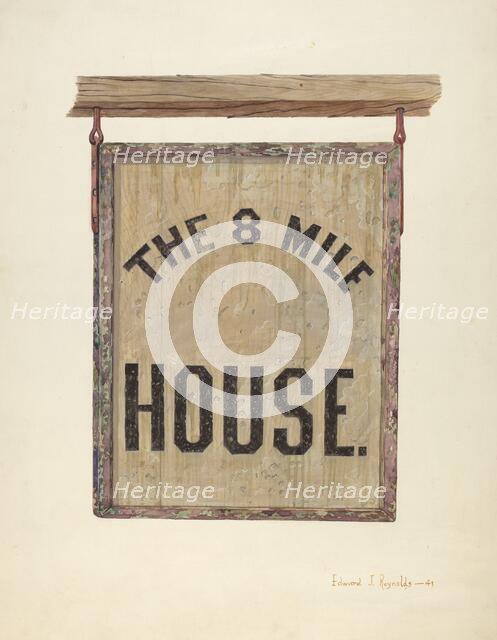 Tavern Sign, c. 1941. Creator: E.J. Reynolds.
