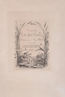 Frontispiece, Voyage en bateau, 1862. Creator: Charles Francois Daubigny.