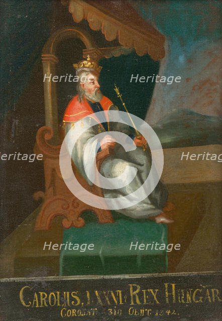 King Charles I of Hungary and Croatia (1288-1342), First half of the 18th cent.. Creator: Anonymous.