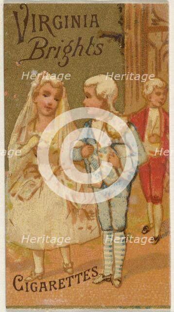 From the Girls and Children series (N64) promoting Virginia Brights Cigarettes for Allen &..., 1886. Creator: Allen & Ginter.