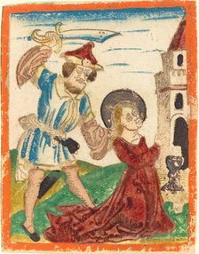 The Martyrdom of Saint Barbara, c. 1480/1490. Creator: Unknown.