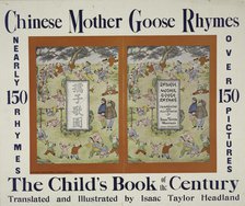 Chinese mother goose rhymes, c1900. Creator: Isaac Taylor Headland.