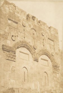 La Porte dorée à Jérusalem, August 1850. Creator: Maxime du Camp.