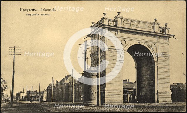 Irkutsk. Amur Gate, 1904-1917. Creator: Unknown.