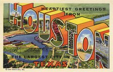 'Heartiest greetings from Houston, the largest city in Texas', postcard, 1947. Artist: Unknown