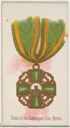 Order of the Zaehringen Lion, Baden, from the World's Decorations series (N30) for Allen &..., 1890. Creator: Allen & Ginter.