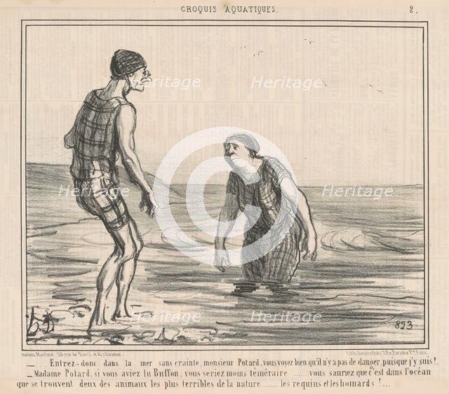 Entrez donc dans la mer sans crainte ..., 1856. Creator: Honore Daumier.