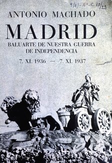 Brochure as a newspaper about the Spanish Civil War by Antonio Machado.