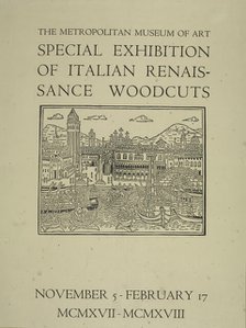 Special exhibition of Italian renaissance woodcuts, c1917 - 1918. Creator: Unknown.