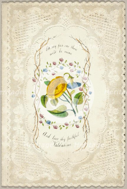 Oh Say Fair One Thou Will be Mine (valentine), c. 1840. Creator: George Meek.