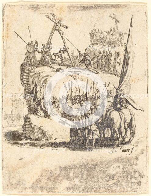Raising of the Cross, c. 1624/1625. Creator: Jacques Callot.
