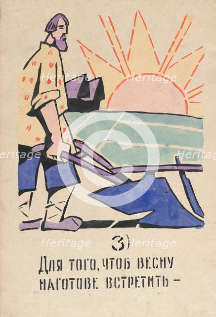 3. For Spring's arrival we must prepare. ROSTA Window No 81, 1921.