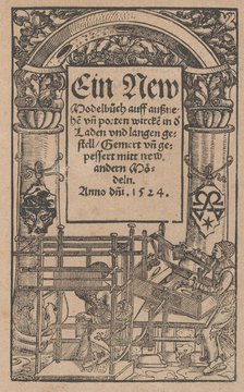 Ein new Modelbuch..., title page (recto), October 22, 1524. Creator: Johann Schönsperger the Younger.