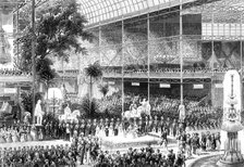 Queen Victoria opening the Great Exhibition, Crystal Palace, London, 1 May 1851. Artist: Unknown