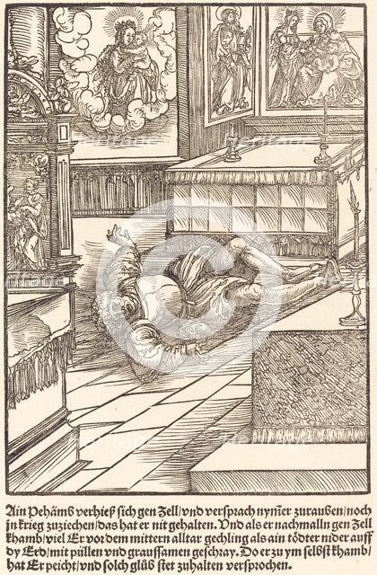 Ain Pehamss verheiss sich gen Zell ..., c. 1503. Creator: Master of the Legend Scenes.