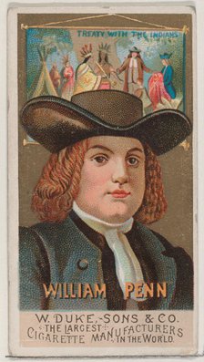William Penn, from the series Great Americans (N76) for Duke brand cigarettes, 1888., 1888. Creator: Unknown.