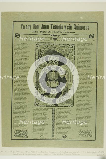 I Am Don Juan Tenorio, n.d. Creator: José Guadalupe Posada.