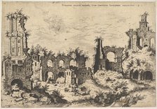 View of ruins on the Palatine Hill with trabeated facade at left and arcades at center, fr..., 1550. Creator: Hieronymus Cock.