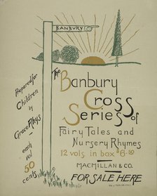 The Banbury cross series, c1895. Creator: Unknown.