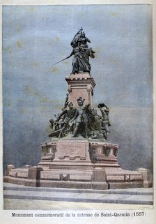 Monument to the defence of St Quentin, 1557, (1896). Artist: F Meaulle
