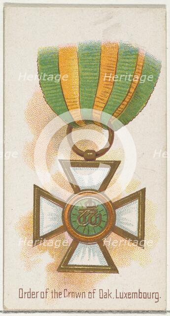 Order of the Crown of Oak, Luxembourg, from the World's Decorations series (N30) for Allen..., 1890. Creator: Allen & Ginter.