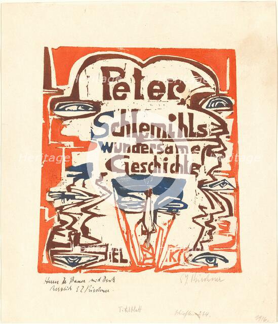 Peter Schlemihls wundersame Geschichte (Peter Schlemihl's Wondrous Story) (Title Page), 1915. Creator: Ernst Kirchner.