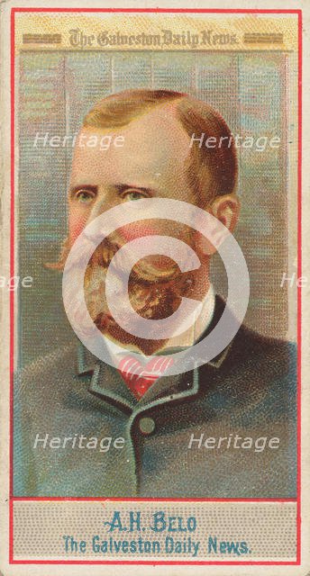 A.H. Belo, The Galveston Daily News, from the American Editors series (N1) for Allen & Gin..., 1887. Creator: Allen & Ginter.