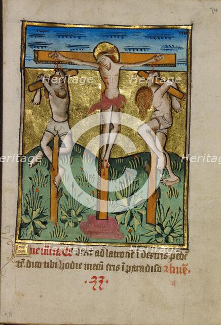Christ Crucified between the Two Thieves; Illustrated Vita Christi..., about 1480-1490. Creator: Unknown.