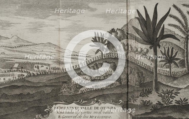 Battle of Otumba, (7th July 7, 1520): Cortés' forces descending into the valley where the... 1771.  Creator: Unknown.