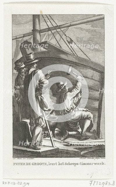 Peter the Great working at Amsterdam Naval Shipyard, Second Half of the 18th century. Artist: Vinkeles, Reinier (1741-1816)